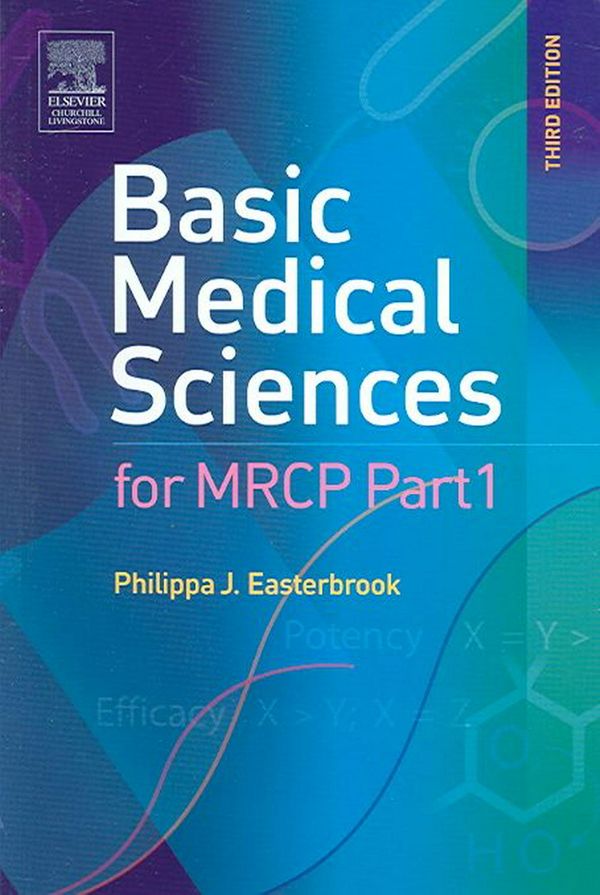 Cover Art for 9780443073267, Basic Medical Sciences for MRCP Part 1 by Philippa J. Easterbrook