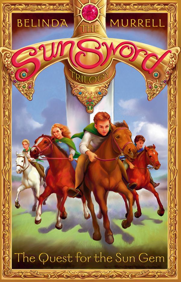 Cover Art for 9781742754611, Sun Sword 1: Quest for the Sun Gem by Belinda Murrell