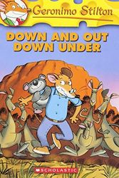Cover Art for B00IGYWZ3C, Down and Out Down Under (Geronimo Stilton, No. 29) by Geronimo Stilton (2007-03-01) by Stilton