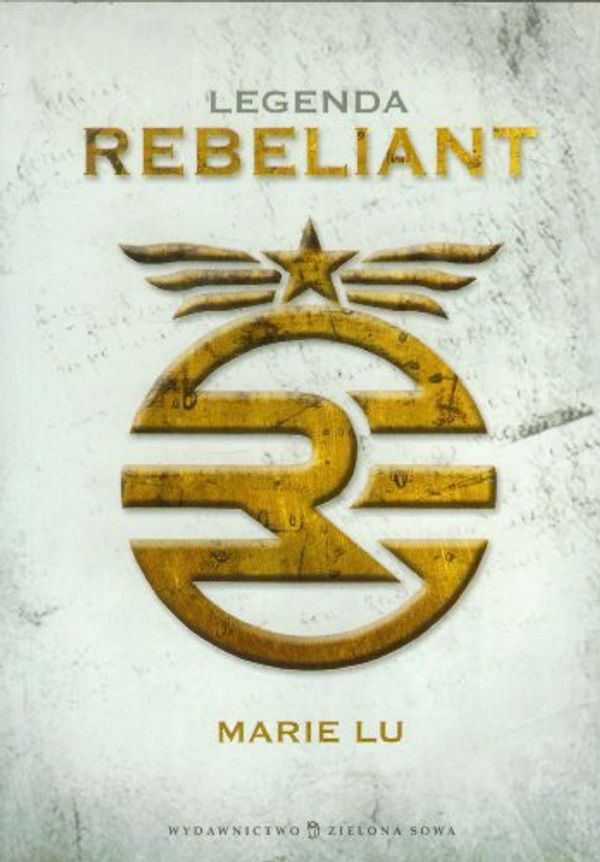 Cover Art for 9788326504662, Legenda. Rebeliant by Marie Lu