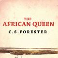 Cover Art for 9781780226965, The African Queen by C S Forester