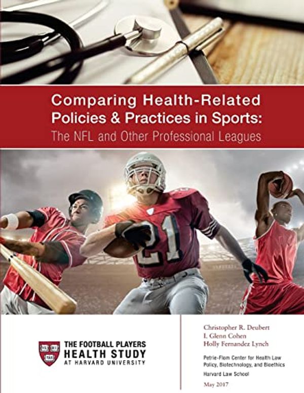 Cover Art for 9781546516743, Comparing Health-Related Policies & Practices in Sports:: The NFL and Other Professional Leagues by Createspace Independent Publishing Platform