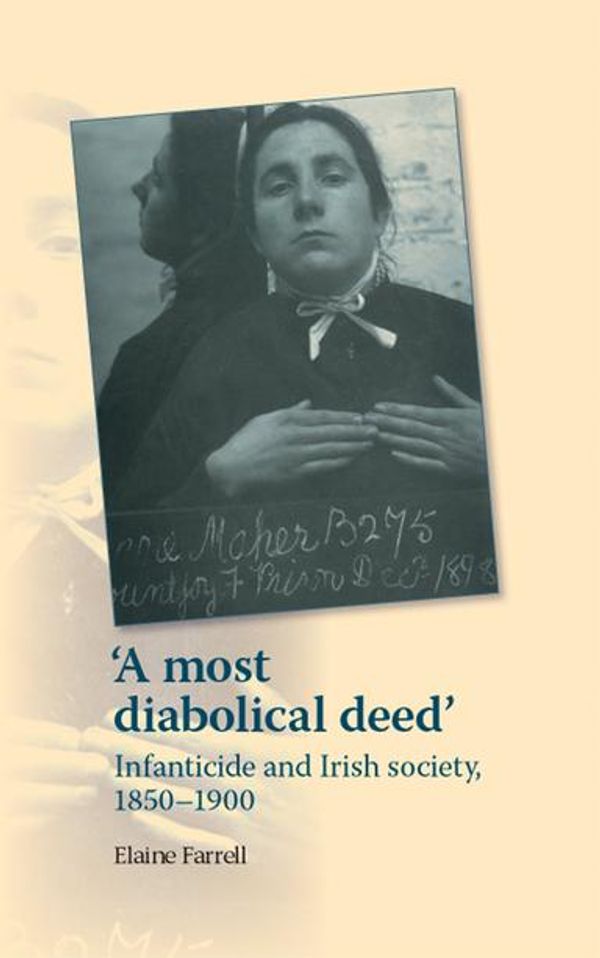 Cover Art for 9781526102249, A Most Diabolical Deed by Elaine Farrell