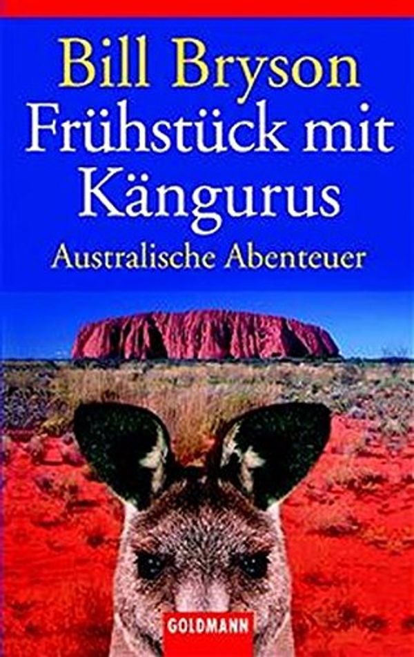 Cover Art for 9783442453795, Frühstück mit Kängurus by Bill Bryson