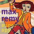 Cover Art for 9781741660319, Max Remy Superspy 7: The Venice Job by Deborah Abela