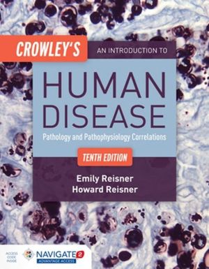 Cover Art for 9781284050233, Crowley's an Introduction to Human Disease by Emily Reisner