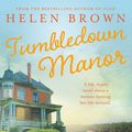 Cover Art for 9781743319284, Tumbledown Manor by Helen Brown