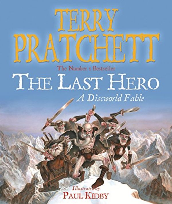 Cover Art for B00WERXEVE, The Last Hero by Terry Pratchett
