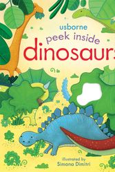 Cover Art for 9781805319474, Peek Inside Dinosaurs by Simona Dimitri