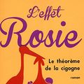 Cover Art for 9782841118700, L'effet Rosie ou Le Théorème de la cigogne by Graeme Simsion