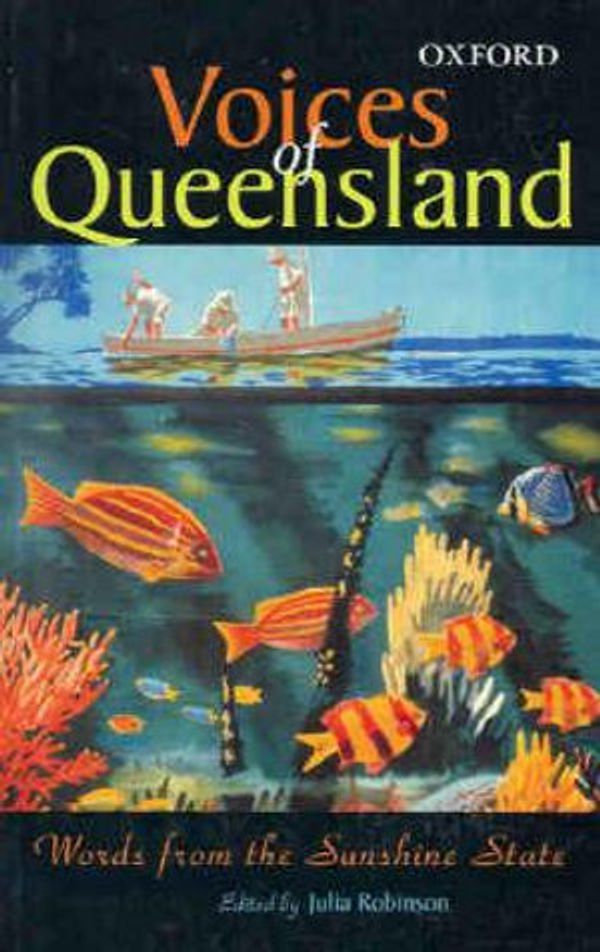 Cover Art for 9780195513950, Voices of Queensland by Julia Robinson