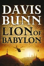 Cover Art for 9781611731415, Lion of Babylon by Davis Bunn