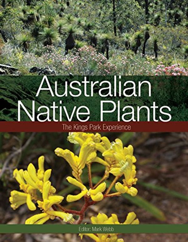 Cover Art for 9780643103214, Australian Native Plants by Mark Webb