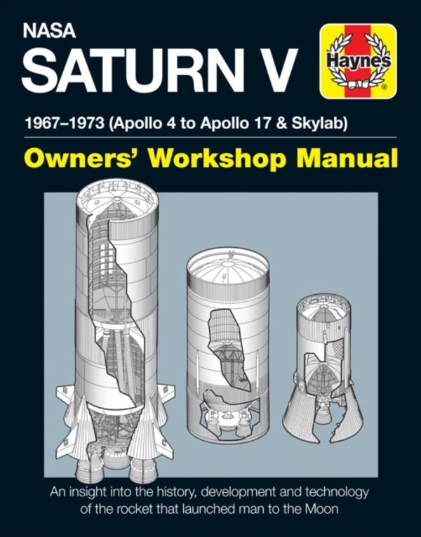 Cover Art for 9780857338280, NASA Saturn V Manual (Haynes Manuals) by David Woods