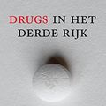 Cover Art for 9789024572267, Drugs in het Derde Rijk by Norman Ohler