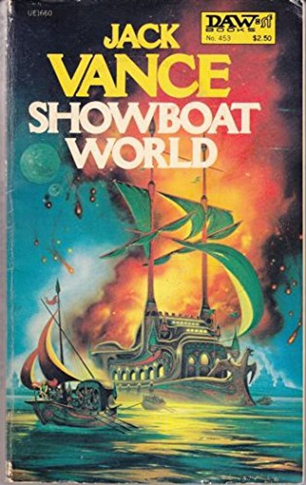 Cover Art for 9780879976606, Showboat World by Jack Vance