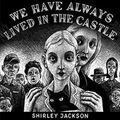 Cover Art for B003DKZ7FC, We Have Always Lived in the Castle by Shirley Jackson