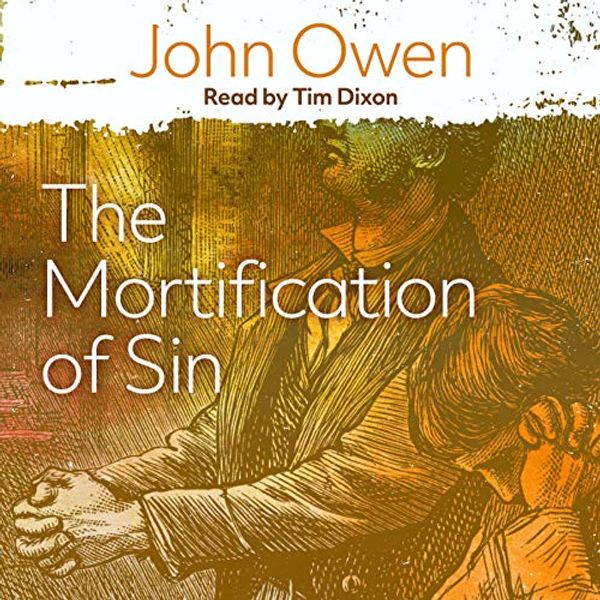 Cover Art for B08LJ9D7BB, The Mortification of Sin by John Owen