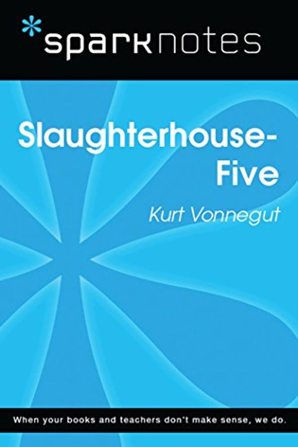 Cover Art for B0759Q79W3, Slaughterhouse 5 (SparkNotes Literature Guide) (SparkNotes Literature Guide Series) by SparkNotes