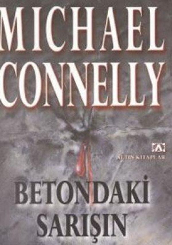 Cover Art for 9789752101227, Betondaki Sarisin by Michael Connelly