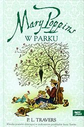 Cover Art for 9788376863368, Mary Poppins w parku by Pamela L. Travers