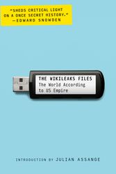 Cover Art for 9781784786212, The Wikileaks Files: The World According to Us Empire by WikiLeaks