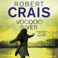 Cover Art for 9781409155287, Voodoo River by Robert Crais