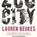 Cover Art for 9780857660541, Zoo City by Lauren Beukes