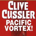 Cover Art for 9780553276329, Pacific Vortex by Clive Cussler