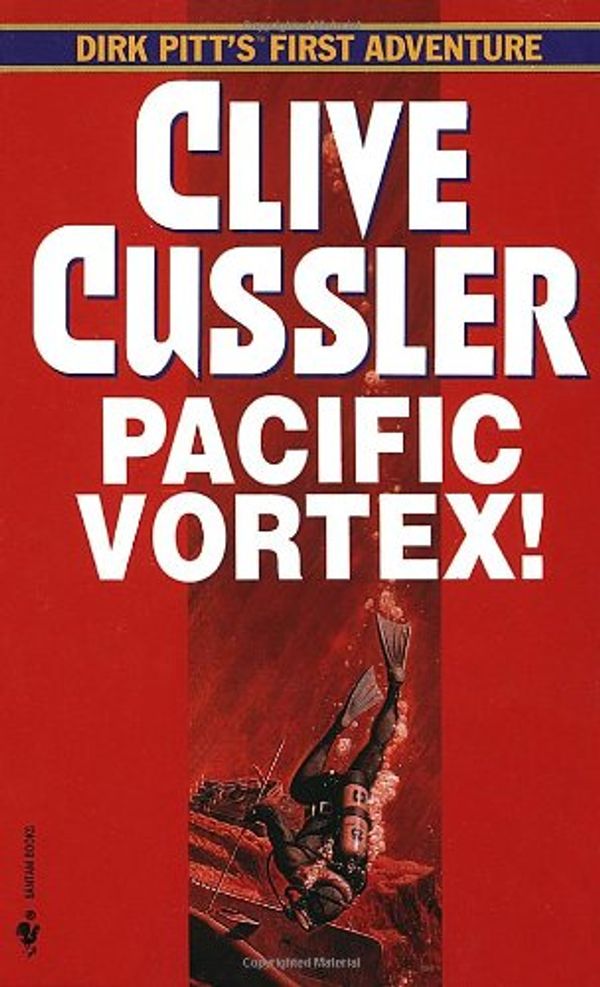 Cover Art for 9780553276329, Pacific Vortex by Clive Cussler