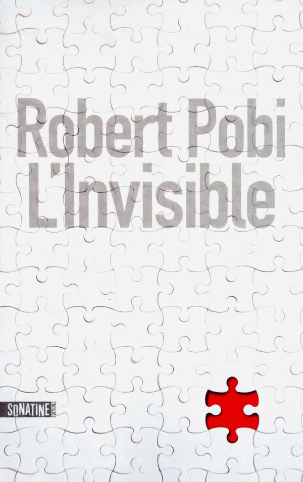 Cover Art for 9782355841491, L'invisible by Fabrice POINTEAU, Robert POBI