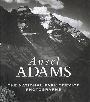 Cover Art for 9780789207753, Ansel Adams: The National Parks Service Photographs by Ansel Adams