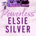 Cover Art for 9780349437705, Powerless by Elsie Silver