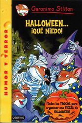 Cover Art for 9788408067863, Halloweenaque Miedo! / It's Halloween, You 'fraidy Mouse! (Geronimo Stilton) (Spanish Edition) by Geronimo Stilton