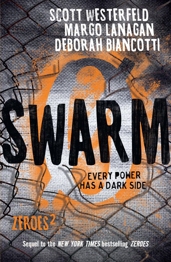 Cover Art for 9781952534935, Swarm: Zeroes 2 by Scott Westerfeld