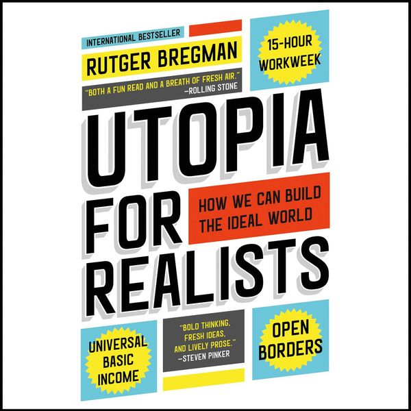 Cover Art for 9781478921448, Utopia for Realists by Rutger Bregman