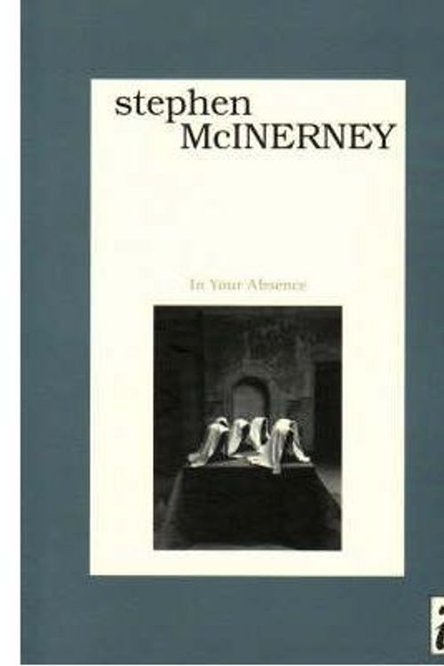 Cover Art for 9781740271455, In Your Absence by Stephen McInerney