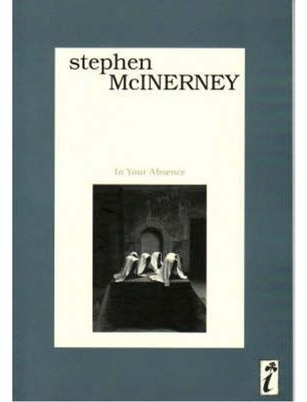 Cover Art for 9781740271455, In Your Absence by Stephen McInerney