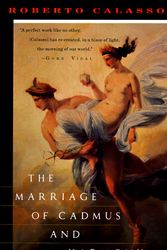 Cover Art for 9780679733485, The Marriage of Cadmus and Harmony by Roberto Calasso