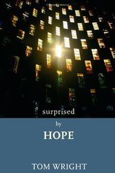 Cover Art for 9780281056170, Surprised by Hope by Tom Wright