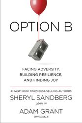 Cover Art for 9780753548271, Option B: Facing Adversity, Building Resilience and Finding Joy by Sheryl Sandberg, Adam Grant