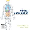 Cover Art for B00IB1KZA0, Clinical Examination: A Systematic Guide to Physical Diagnosis by Nicholas J. Talley