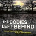 Cover Art for 9780340977897, The Bodies Left Behind by Jeffery Deaver