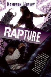 Cover Art for 9781597804318, Rapture by Kameron Hurley