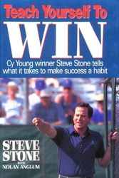 Cover Art for 9780929387543, Teach Yourself to Win by Steve Stone