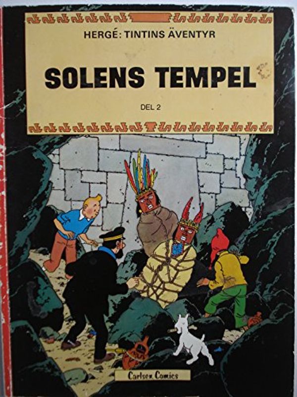 Cover Art for 9789151000602, Solens Tempel (English Title: Prisoners of the Sun) (TINTINS AVENTYR) by Herge