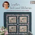 Cover Art for B07VGNV3NF, Lynette's Best-Loved Stitcheries: 13 Cottage-Style Projects You'll Adore by Lynette Anderson