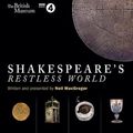 Cover Art for 9781445846910, Shakespeare's Restless World by Neil MacGregor