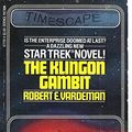 Cover Art for 9780671477202, Klingon Gambit, The by Robert E. Vardeman