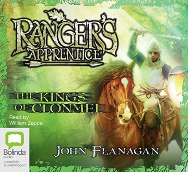 Cover Art for 9781743106501, The Kings of Clonmel by John Flanagan